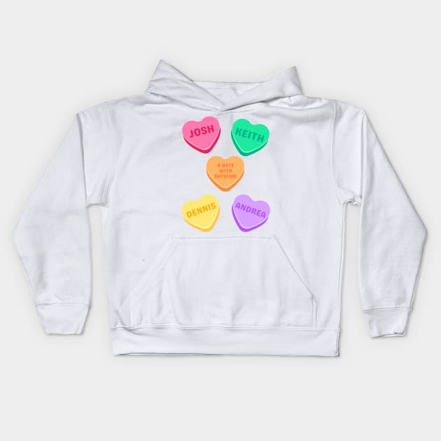 A Date With Dateline Candy Hearts Kids Hoodie by kaynalani